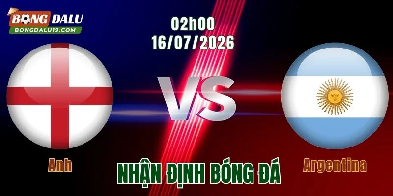 Anh vs Argentina
